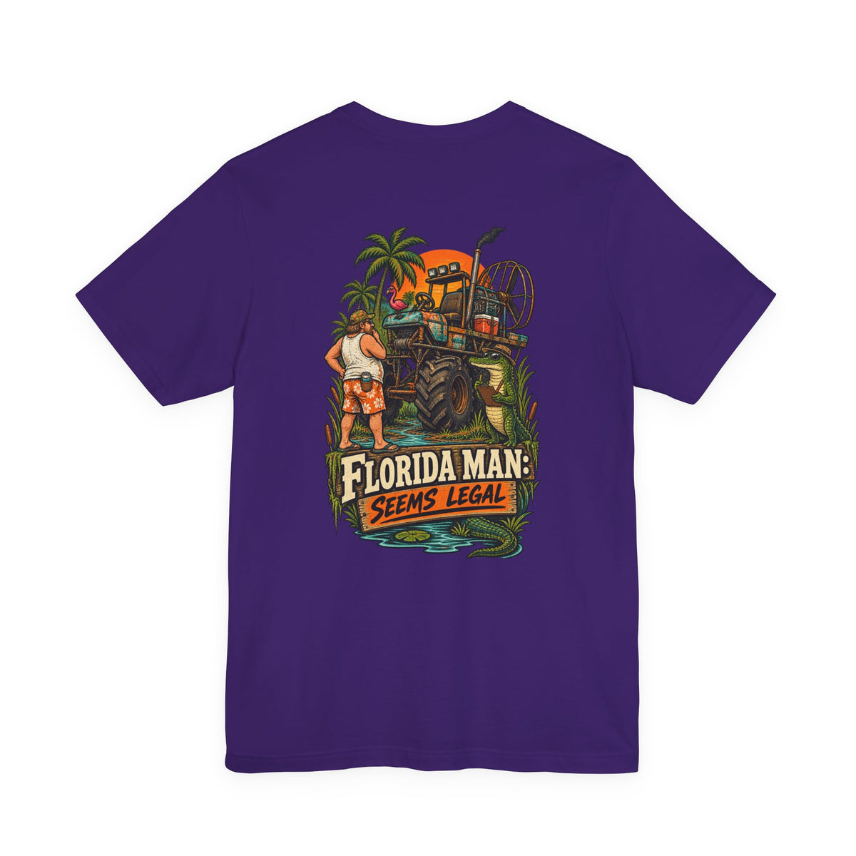 Seems Legal Florida Man Humor T-Shirt | Blue Collar Built Designs