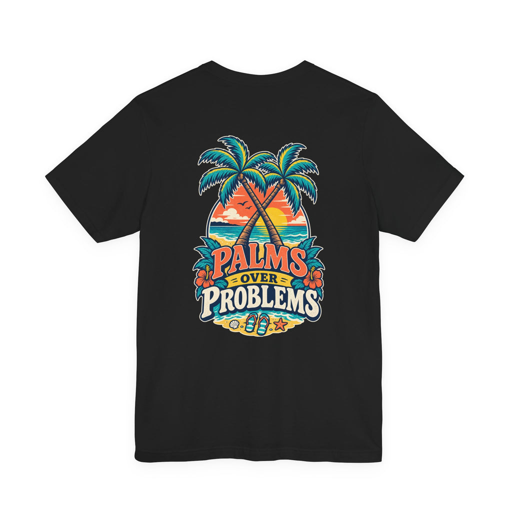 Palms Over Problems Florida Graphic T-Shirt | Blue Collar Built Designs